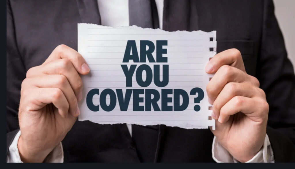Are you Covered?